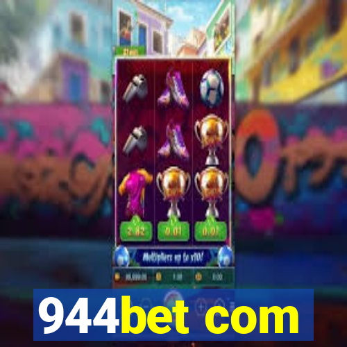 944bet com